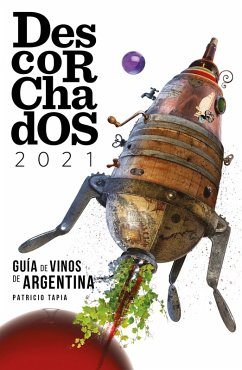 Descorchados 2021 Argentina en español (eBook, ePUB) - Tapia, Patricio