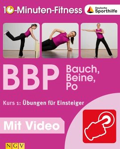 Bauch, Beine, Po - Kurs 1: Übungen für Einsteiger (eBook, ePUB) - Traczinski, Christa; Polster, Robert
