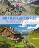 Alpentreks: Die schönsten Wanderungen von Hütte zu Hütte in den Ostalpen (eBook, ePUB)