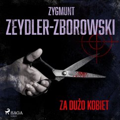 Za dużo kobiet (MP3-Download) - Zeydler-Zborowski, Zygmunt