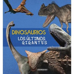 Cover Dinosaurios: Los últimos gigantes (eBook, ePUB)