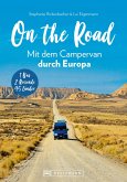 On the Road Mit dem Campervan durch Europa (eBook, ePUB)