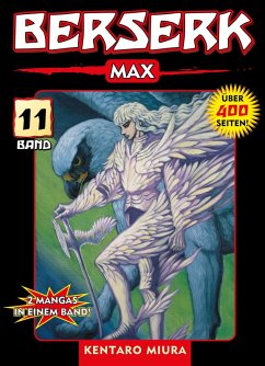 Berserk Max, Band 11 (eBook, ePUB) - Miura, Kentaro