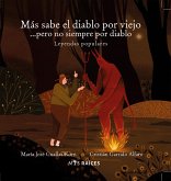 Más sabe el diablo por viejo... pero no siempre por diablo (eBook, ePUB) Más sabe el diablo por viejo... pero no siempre por diablo (eBook, ePUB)