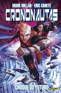Crononautas vol. 02 (eBook, ePUB) - Millar, Mark