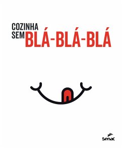 Cover Cozinha sem blá-blá-blá (eBook, ePUB)