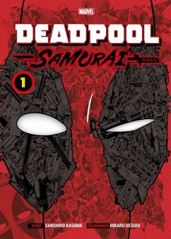 Deadpool Samurai (Manga) Bd.1 (eBook, ePUB) - Kasama, Sanshiro