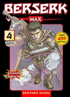 Berserk Max Bd.4 (eBook, ePUB) - Miura, Kentaro