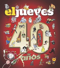Cover 40 años de historia con El jueves (eBook, ePUB)