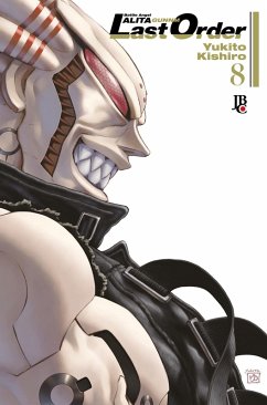 Battle Angel Alita - Last Order vol. 08 (eBook, ePUB) - Kishiro, Yukito