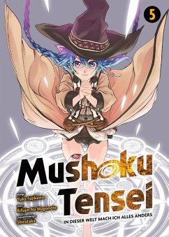 Mushoku Tensei - In dieser Welt mach ich alles anders Bd.5 (eBook, ePUB) - Na Magonote, Rifujin