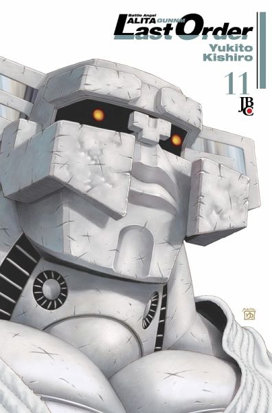 Battle Angel Alita - Last Order vol. 11 (eBook, ePUB) Battle Angel Alita - Last Order vol. 11 (eBook, ePUB)