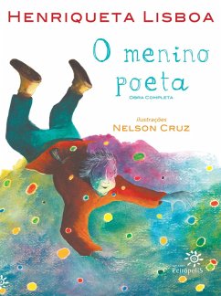 O menino poeta (eBook, ePUB) - Lisboa, Henriqueta