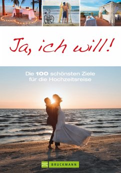 Ja, ich will! (eBook, ePUB) - Asal, Susanne; Frei, Franz Marc; Geiss, Heide Marie Karin; Haafke, Udo; Müssig, Jochen