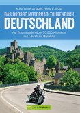 Das große Motorrad-Tourenbuch Deutschland (eBook, ePUB)