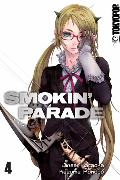 Smokin' Parade 04 (eBook, ePUB) - Kataoka, Jinsei; Kondou, Kazuma