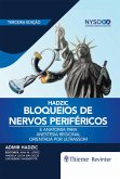 Bloqueios de Nervos Periféricos e Anatomia para Anestesia Regional Orientada por Ultrassom (eBook, ePUB)