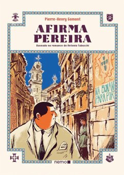 Afirma Pereira (eBook, ePUB) - Tabucchi, Antonio; Gomont, Pierre-Henry