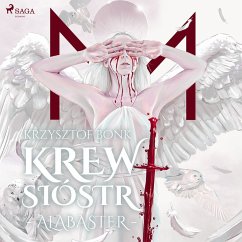 Krew Sióstr. Alabaster VII (MP3-Download) - Bonk, Krzysztof