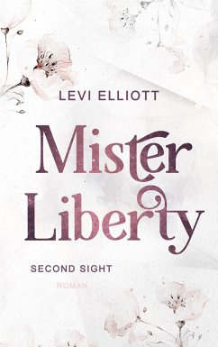 Mister Liberty - Elliott, Levi
