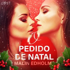 O Pedido de Natal - Conto Erótico (MP3-Download) - Edholm, Malin