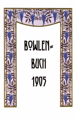 Bowlen-Buch 1905 - Grosjean, Thomas H.