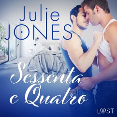 Sessenta e Quatro - Conto Erótico (MP3-Download) - Jones, Julie