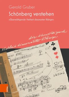 Schönberg verstehen - Gruber, Gerold