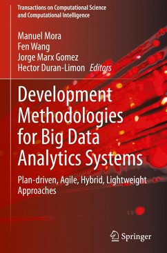 Development Methodologies for Big Data Analytics Systems