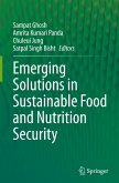 Emerging Solutions in Sustainable Food and Nutrition Security
