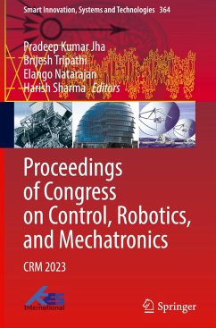 Proceedings of Congress on Control, Robotics, and Mechatronics