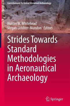 Strides Towards Standard Methodologies in Aeronautical Archaeology