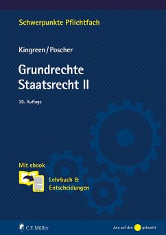 Grundrechte. Staatsrecht II - Kingreen, Thorsten;Poscher, Ralf
