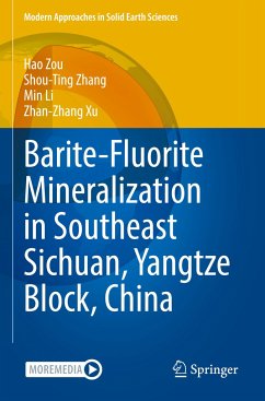 Barite-Fluorite Mineralization in Southeast Sichuan, Yangtze Block, China - Zou, Hao;Zhang, Shou-Ting;Li, Min
