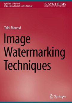 Image Watermarking Techniques - Mourad, Talbi