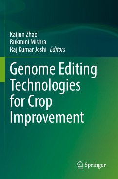 Genome Editing Technologies for Crop Improvement
