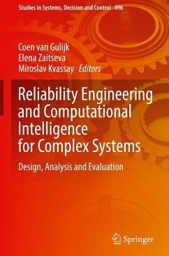 Reliability Engineering and Computational Intelligence for Complex Systems