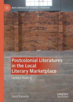Postcolonial Literatures in the Local Literary Marketplace - Ramone, Jenni