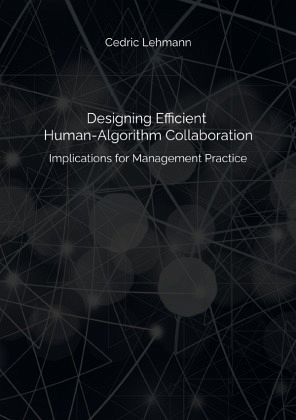 Designing Efficient Human-Algorithm Collaboration