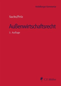 Außenwirtschaftsrecht - Abersfelder, Tobias Valentin;Alberda, Regan K.;Arend, Katrin;Sachs, Bärbel;Pelz, Christian
