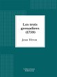 Les trois grenadiers (1759) (eBook,... - Bild 1