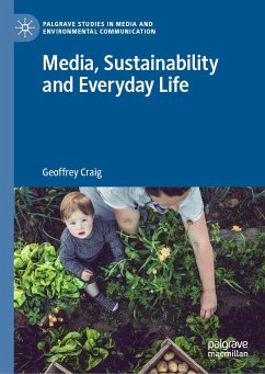 Media, Sustainability and Everyday Life - Craig, Geoffrey