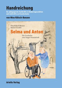 Handreichung zu: Selma und Anton - Kölsch-Bunzen, Nina