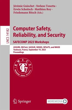 Computer Safety, Reliability, and Security. SAFECOMP 2023 Workshops