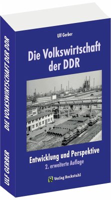 Die Volkswirtschaft der DDR - Ulf, Gerber