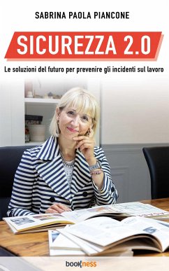 Sicurezza 2.0 (eBook, ePUB) - Paola Piancone, Sabrina