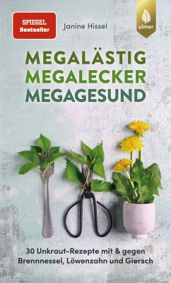 Megalästig – megalecker – megagesund (eBook, ePUB) - Hissel, Janine