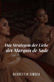 Das Strategem der Liebe des Marquis de Sade (eBook, ePUB)