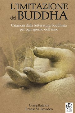 L'imitazione del Buddha (Tradotto) (fixed-layout eBook, ePUB) - M. Bowden, Ernest