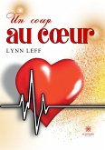 Un coup au coeur (eBook, ePUB)